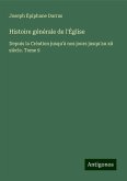 Histoire générale de l'Église Histoire générale de l'Église