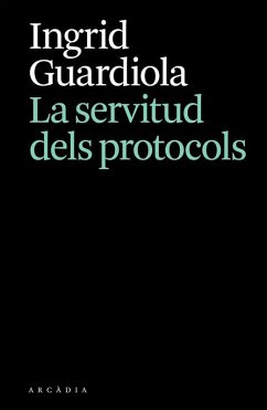 La servitud dels protocols Cover La servitud dels protocols
