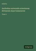 Aurifodina universalis scientiarum divinarum atque humanarum