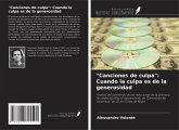 "Canciones de culpa": Cuando la culpa es de la generosidad