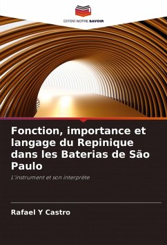 Cover Fonction, importance et langage du Repinique dans les Baterias de São Paulo