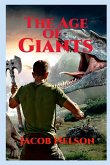 The Age of Giants The Age of Giants