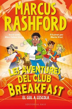 Cover Les aventures del Club Breakfast. El Gul a l'escola