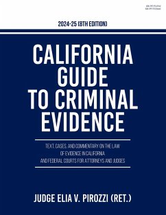 Cover California Guide to Criminal Evidence 2024-25 (8th edition) (eBook, ePUB)