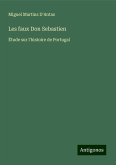 Les faux Don Sebastien Les faux Don Sebastien