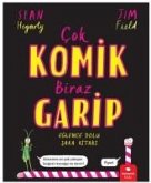 Cok Komik Biraz Garip Cok Komik Biraz Garip