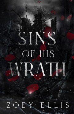 Sins of His Wrath (Myth of Omega: Wrath, #2) (eBook, ePUB) - Ellis, Zoey