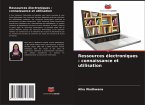Ressources électroniques : connaissance et utilisation