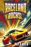 Raceland Rocks! Raceland Rocks!