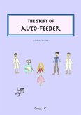 The Story of Auto-Feeder