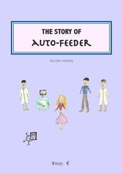 The Story of Auto-Feeder - Wang, Zaizhi