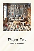 Shapes Two Shapes Two