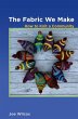 The Fabric We Make - Bild 1