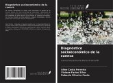 Diagnóstico socioeconómico de la cuenca Diagnóstico socioeconómico de la cuenca