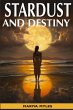 Stardust and Destiny - Bild 1