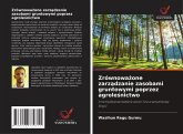 Zrównowa¿one zarz¿dzanie zasobami gruntowymi poprzez agrole¿nictwo Zrównowa¿one zarz¿dzanie zasobami gruntowymi poprzez agrole¿nictwo