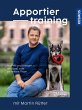 Apportiertraining mit Martin Rütter - Bild 1