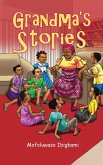Grandma's Stories Grandma's Stories