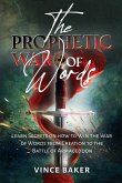 The Prophetic War of Words The Prophetic War of Words