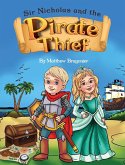 Sir Nicholas and the Pirate Thief Sir Nicholas and the Pirate Thief