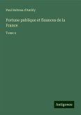 Fortune publique et finances de la France Fortune publique et finances de la France