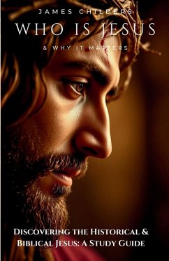 Cover Who Is Jesus and Why It Matters
