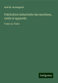 Publication industrielle des machines, outils et appareils
