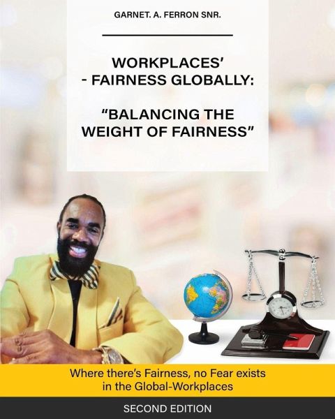 Workplaces'-Fairness Globally Workplaces'-Fairness Globally