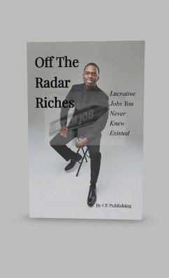 Off The Radar Riches - Publishing, Ce