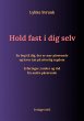 Hold fast i dig selv - Bild 1