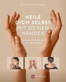 Heile dich selbst mit deinen Händen Heile dich selbst mit deinen Händen