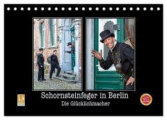 Cover Schornsteinfeger in Berlin - Die Glücklichmacher (Tischkalender 2026 DIN A5 quer), CALVENDO Monatskalender