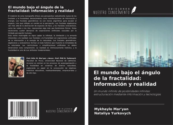 El mundo bajo el ángulo de la fractalidad: Información y realidad