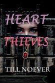 Heart Thieves Heart Thieves