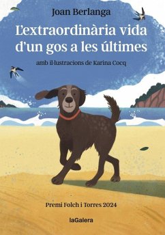 Cover L'extraordinària vida d'un gos a les últimes