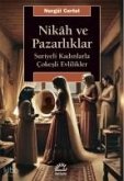 Nikah ve Pazarliklar Nikah ve Pazarliklar