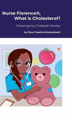 Nurse Florence®, What is Cholesterol? Cover Nurse Florence®, What is Cholesterol?