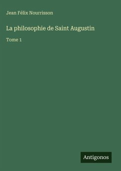 Cover La philosophie de Saint Augustin