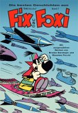 Die besten Geschichten aus Fix und Foxi Die besten Geschichten aus Fix und Foxi