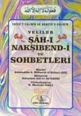 Sah-i Naksibend-i ve Sohbetleri Sah-i Naksibend-i ve Sohbetleri