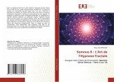 Somnus II : L'Art de l'Hypnose Fractale Somnus II : L'Art de l'Hypnose Fractale