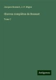 ¿uvres complètes de Bossuet ¿uvres complètes de Bossuet