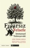 Fularsiz Felsefe Fularsiz Felsefe