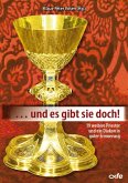 ... und es gibt sie doch! ... und es gibt sie doch!