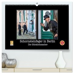 Cover Schornsteinfeger in Berlin - Die Glücklichmacher (hochwertiger Premium Wandkalender 2026 DIN A2 quer), Kunstdruck in Hochglanz