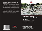 Diagnostic socio-économique du bassin versant Diagnostic socio-économique du bassin versant