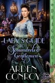 A Lady's Guide to Scoundrels and Gentlemen A Lady's Guide to Scoundrels and Gentlemen