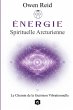 Énergie Spirituelle Arcturienne - Le... - Bild 1