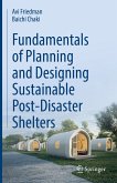 Fundamentals of Planning and Designing Sustainable Post-Disaster Shelters (eBook, PDF)