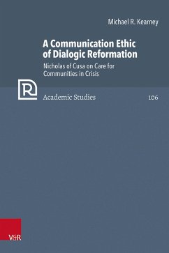 A Communication Ethic of Dialogic Reformation (eBook, PDF) - Kearney, Michael R.